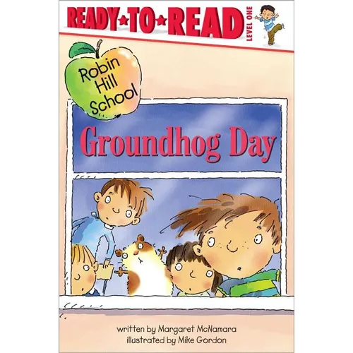 Groundhog Day: Ready-To-Read Level 1 - Paperback