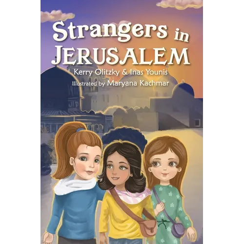 Strangers in Jerusalem - Hardcover