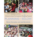 Planning from Below: A Decentralized Participatory Planning Proposal - Paperback