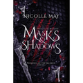 What Lies Within Masks & Shadows: Special Edition - Hardcover