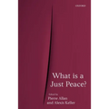 What Is a Just Peace? - Paperback