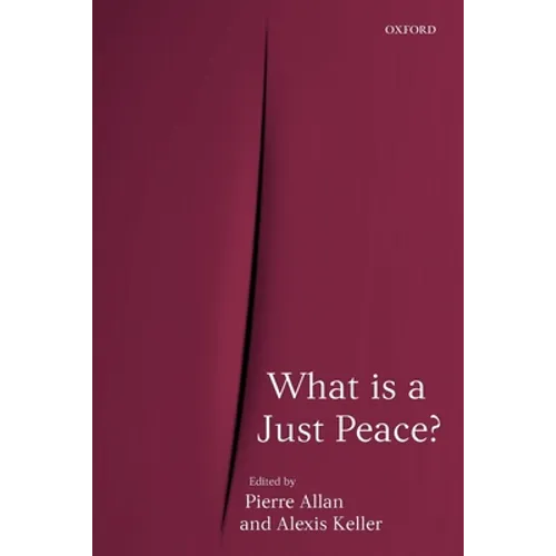 What Is a Just Peace? - Paperback