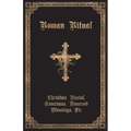 The Roman Ritual: Volume II: Christian Burial, Exorcisms, Reserved Blessings, Etc. - Paperback