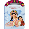 Our Blessed Mother - Board Book