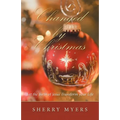 Changed by Christmas: Let the Birth of Jesus Transform Your Life - Paperback