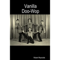 Vanilla Doo-Wop - Paperback