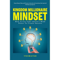 Kingdom Millionaire Mindset - Paperback