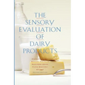 The Sensory Evaluation of Dairy Products - Paperback