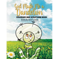 God Made Me a Dandelion Coloring and Scripture Book - Paperback