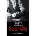 Glimpse, Memoir of a Serial Killer - Paperback