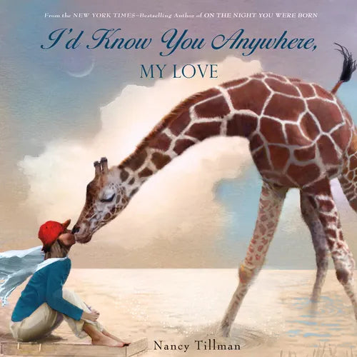 I'd Know You Anywhere, My Love - Board Book
