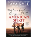 American Spirit: Profiles in Resilience, Courage, and Faith - Paperback