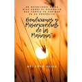 Bendiciones Misericordias de la Mañana: Un Devocional de 30 Días sobre el Evangelio Cumpliendo Tu Camino en Su Propósito - Paperback