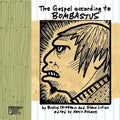 The Gospel According To Bombastus - Paperback