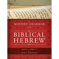 A Modern Grammar for Biblical Hebrew [With CDROM] - Hardcover