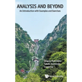 Analysis & Beyond: An Introduction with Examples & Exercises - Hardcover