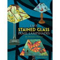 Easy Stained Glass Panel Lampshades: 20 Original Designs - Paperback