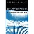 Development and the Developing World: An Introduction - Paperback