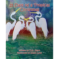25 Days of a Tropical Christmas - Paperback