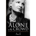 Alone in the Crowd - Living Well with Endometriosis - Paperback