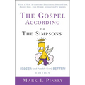 Gospel According to The Simpsons, Bigger and Possibly Even Better! Edition - Paperback