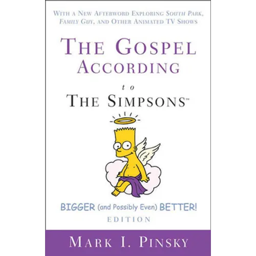 Gospel According to The Simpsons, Bigger and Possibly Even Better! Edition - Paperback