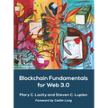 Blockchain Fundamentals for Web 3.0: - - Paperback