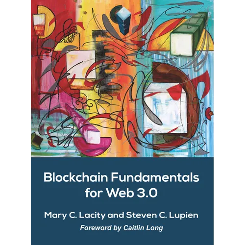 Blockchain Fundamentals for Web 3.0: - - Paperback