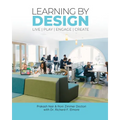 Learning by Design: Live Play Engage Create - Paperback