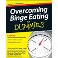 Overcoming Binge Eating for Dummies - Paperback