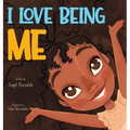 I Love Being Me - Hardcover