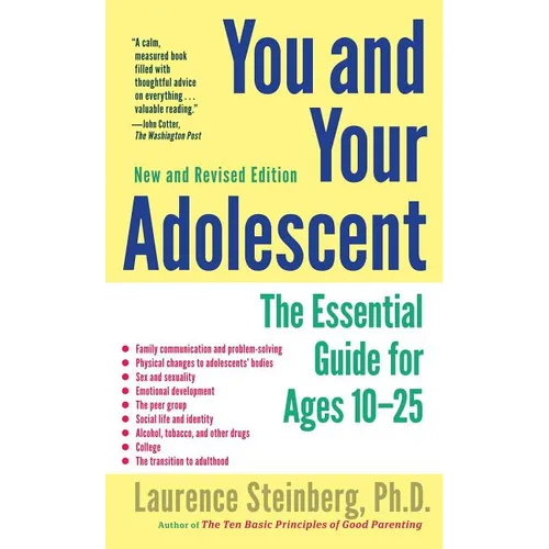 You and Your Adolescent: The Essential Guide for Ages 10-25 - Paperback