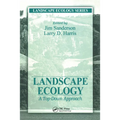 Landscape Ecology: A Top Down Approach - Paperback