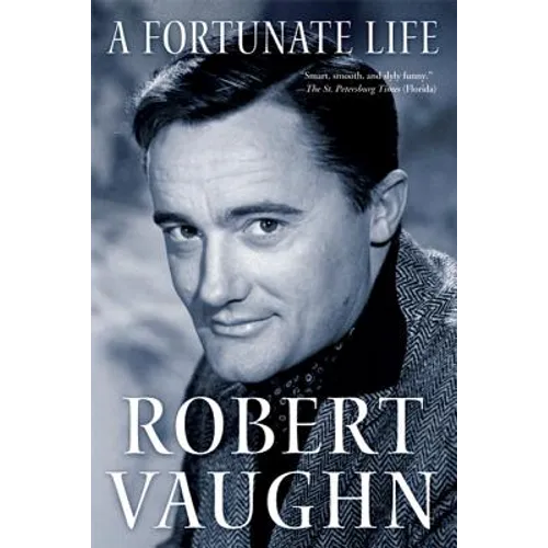 A Fortunate Life: Behind-The-Scenes Stories from a Hollywood Legend - Paperback