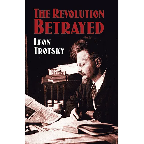 The Revolution Betrayed - Paperback