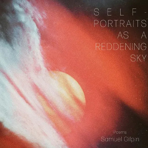 Self-Portraits as a Reddening Sky - Paperback