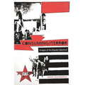 Consuming//Terror: Images of the Baader-Meinhof - Paperback