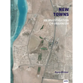 New Towns: An Investigation on Urbanism - Hardcover