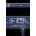 Everything I Need to Know About Parenting I Learned from Watching Star Trek - Paperback