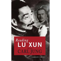Reading Lu Xun Through Carl Jung - Hardcover