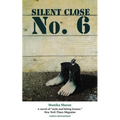 Silent Close No. 6 - Paperback