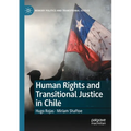 Human Rights and Transitional Justice in Chile - Paperback
