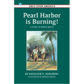 Pearl Harbor Is Burning!: A Story of World War II - Paperback