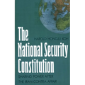 The National Security Constitution: Sharing Power After the Iran-Contra Affair - Paperback