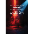 The Girl Who Claims Anonymous: An Interview Down Memory Hell - Paperback