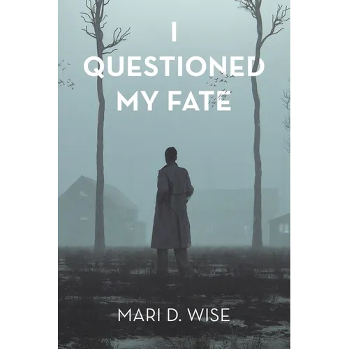 I Questioned My Fate - Paperback