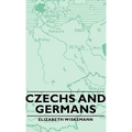 Czechs and Germans - Hardcover