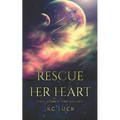 Rescue Her Heart - Paperback