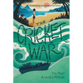 The Cricket War - Hardcover
