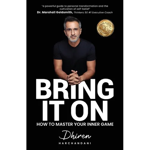Bring It On: How to Master Your Inner Game - Paperback